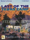 Last of the Texas Camp